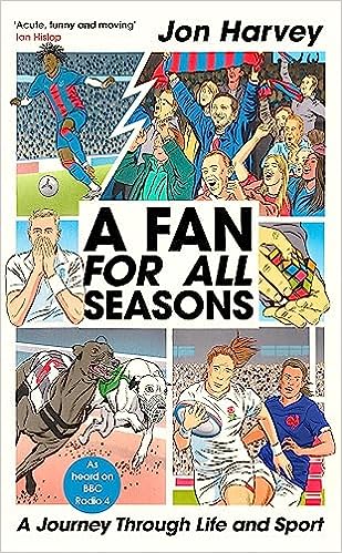 A Fan for All Seasons: A Journey Through Life and Sport